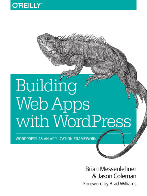 Title details for Building Web Apps with WordPress by Brian Messenlehner - Available